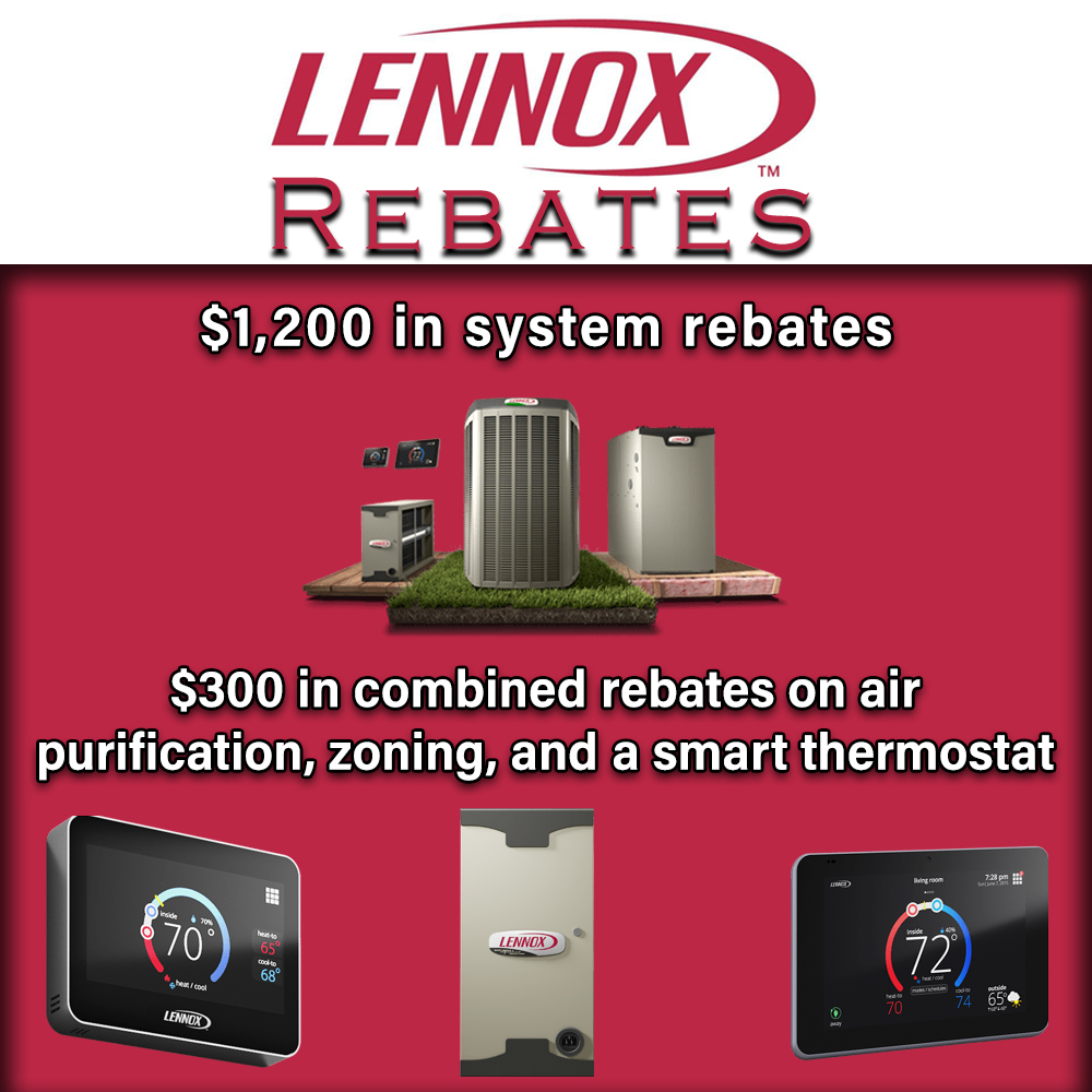 Lennox Rebates Available Toms River Heating Air Conditioning